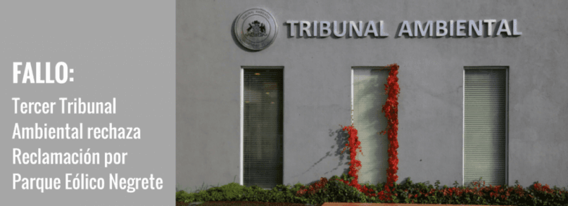 Tercer Tribunal Ambiental rechazó reclamación de comunidades indígenas respecto de Parque Eólico Negrete.
