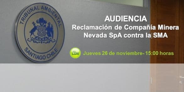 Segundo Tribunal Ambiental escuchó alegatos en reclamación de minera contra SMA por proyecto Pascua Lama.