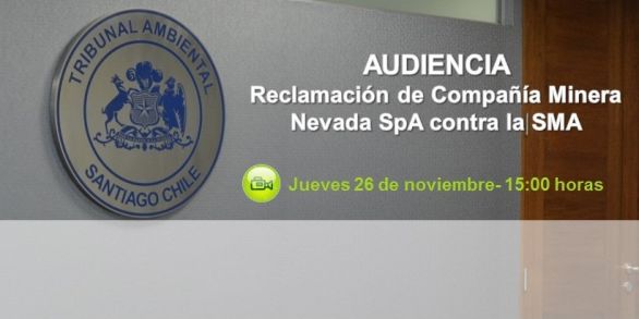 Segundo Tribunal Ambiental escuchó alegatos en reclamación de minera contra SMA por proyecto Pascua Lama.