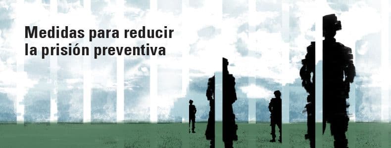CIDH presenta informe sobre medidas dirigidas a reducir el uso de la prisión preventiva.