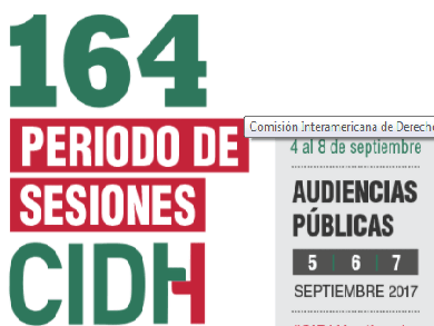 CIDH emite Informe sobre el 164 Período Extraordinario de Sesiones.