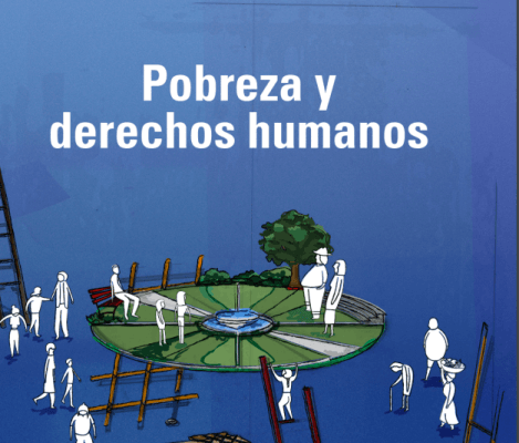 CIDH lanzó micrositio interactivo sobre Informe de pobreza y derechos humanos en América.