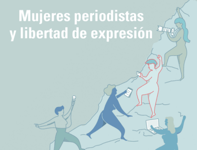 Día internacional de la mujer: Relatoría Especial de la CIDH presenta el informe «mujeres periodistas y libertad de expresión. Discriminación y violencia basada en el género contra las mujeres periodistas por el ejercicio de su profesión».