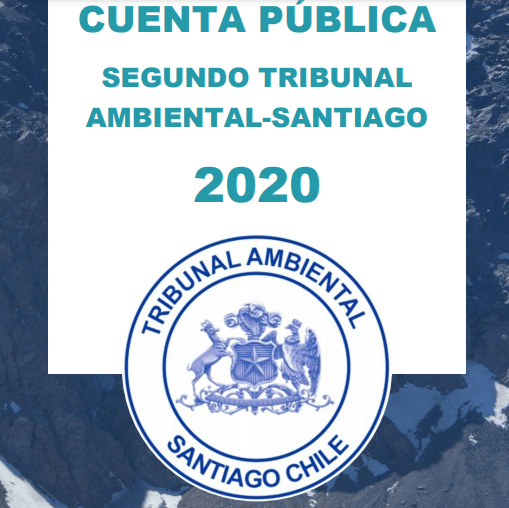 Cuenta Pública 2020: ingreso de causas y dictación de sentencias en el Segundo Tribunal Ambiental aumentó pese a la pandemia.