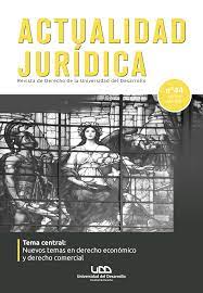 Edición N°44 de la Revista de Derecho de la Universidad de Desarrollo pone énfasis en temas de Derecho Económico y Comercial.