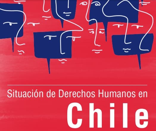 CIDH publica el informe sobre la Situación de Derechos Humanos en Chile.