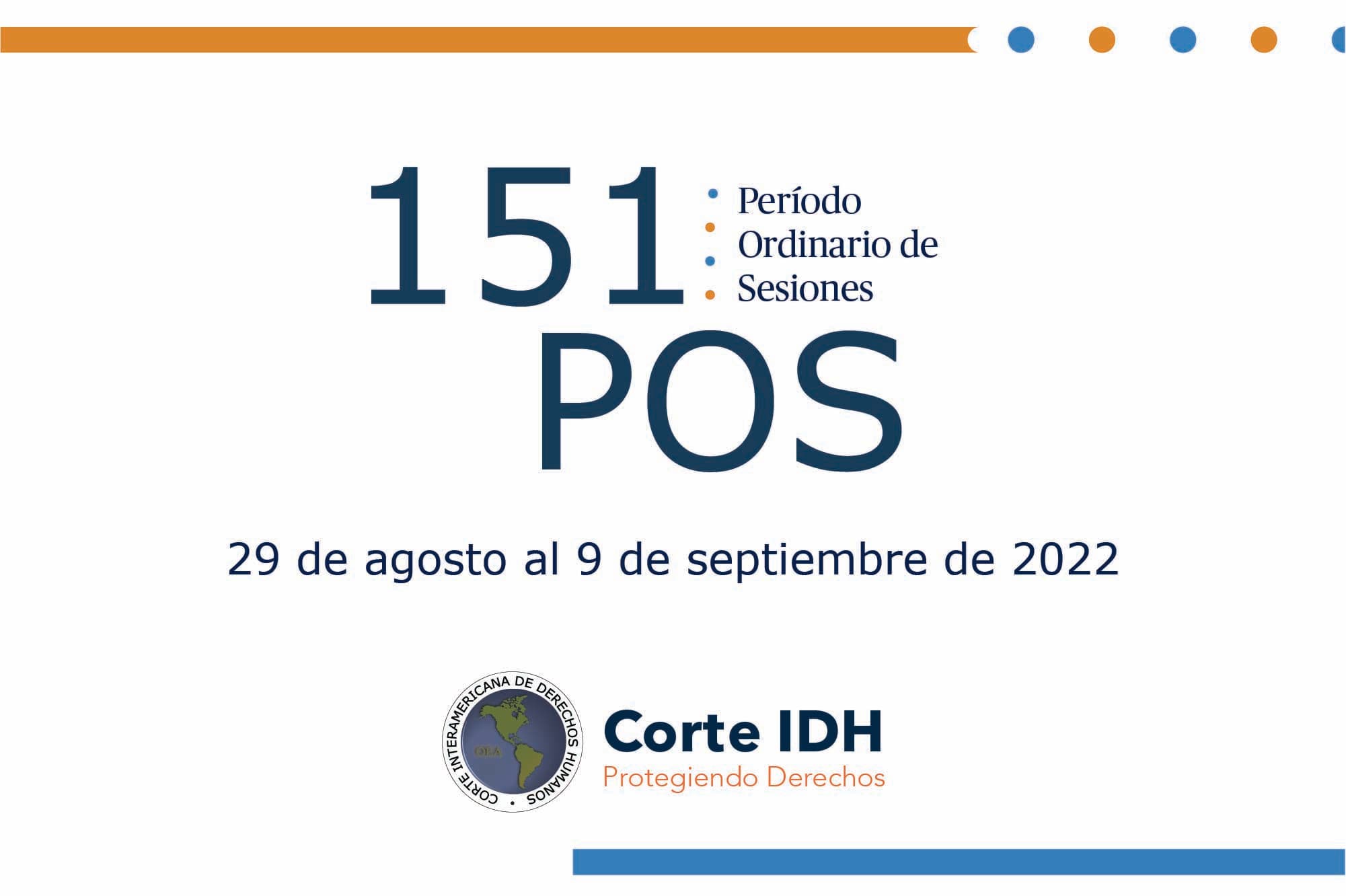 Corte IDH celebró su 151 Período Ordinario de Sesiones.