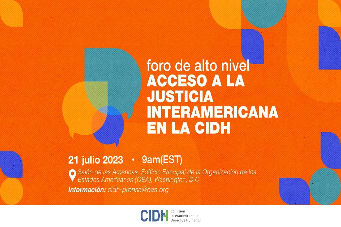Foro de alto nivel inaugura estrategia para una justicia oportuna en la CIDH.