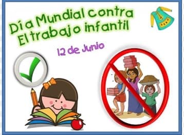 12 de junio. Día Mundial contra el Trabajo Infantil.
