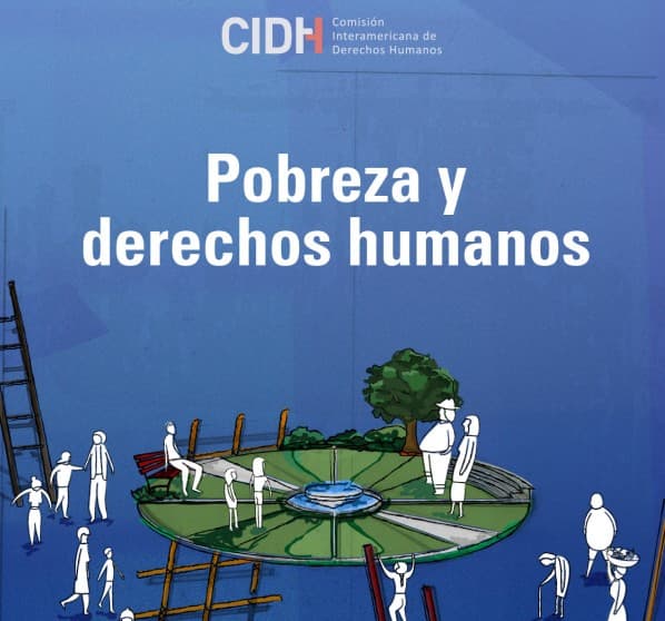 REDESCA llama a los Estados a combatir la pobreza y la desigualdad con políticas económicas y fiscales efectivas.