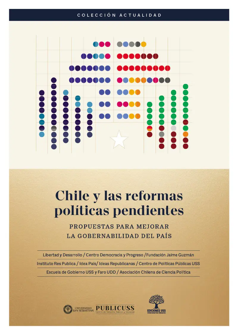 USS presentó el libro “Chile y las reformas políticas pendientes”.