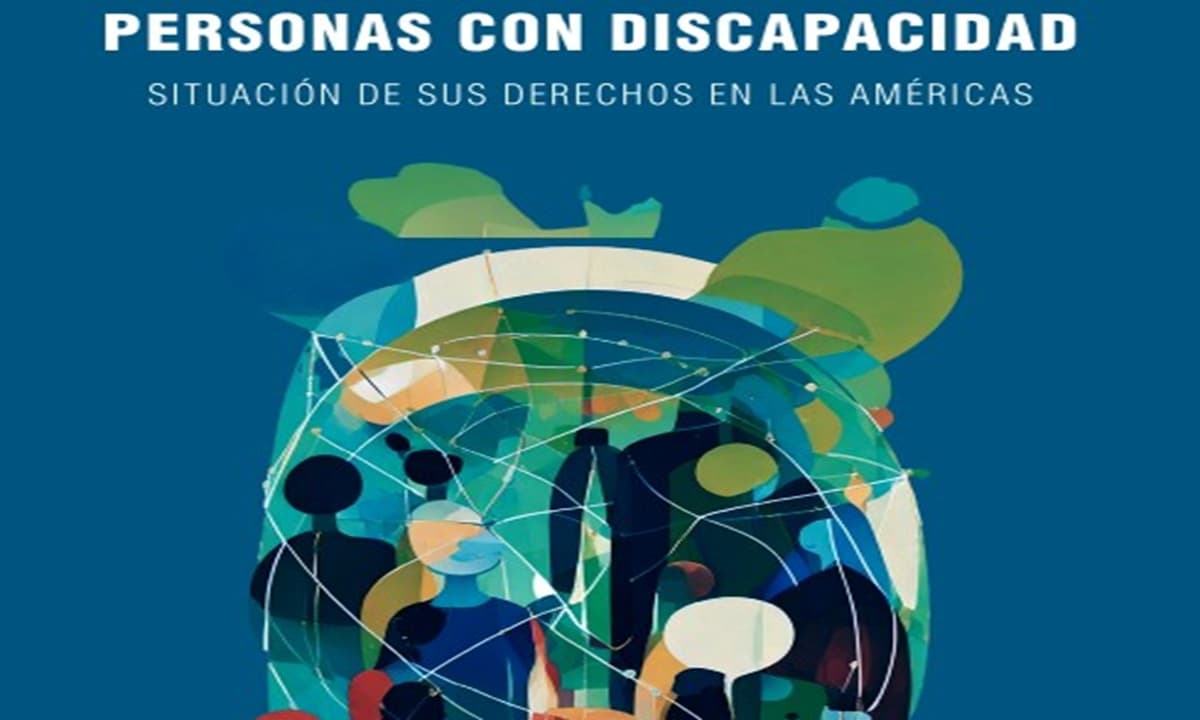 CIDH publica informe sobre los derechos de las personas con discapacidad.