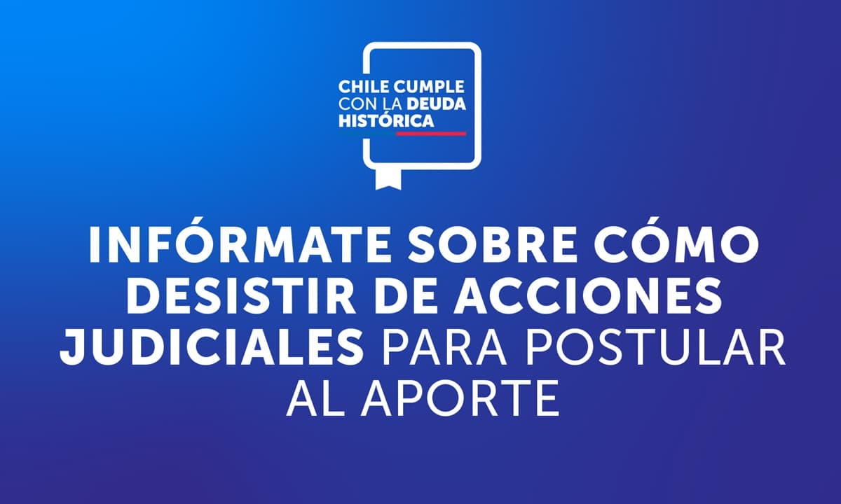 Mineduc aclara procedimiento para que docentes desistan de demandas y accedan al beneficio por Deuda Histórica