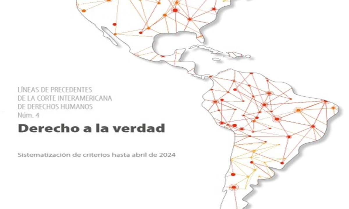 Corte Interamericana publica líneas de precedentes sobre el derecho a la verdad