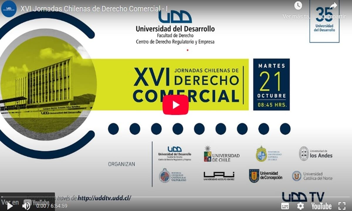 UDD fue sede de las XVI Jornadas Chilenas de Derecho Comercial