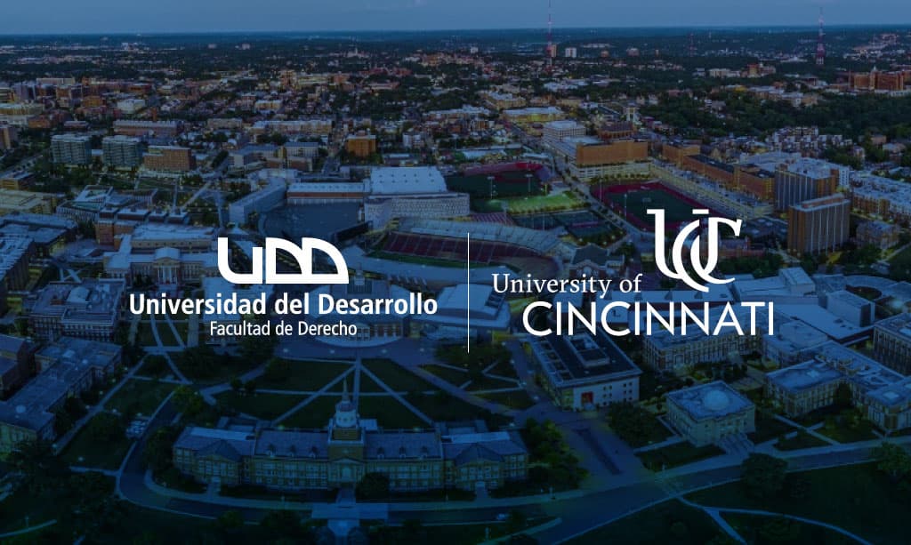 Facultad de Derecho UDD firma convenio con la Universidad de Cincinnati para fortalecer la internacionalización de sus estudiantes